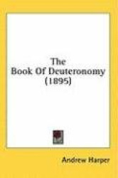 The Book of Deuteronomy (1895)
