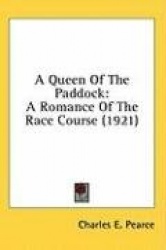 A Queen of the Paddock: A Romance of the Race Course (1921)