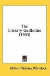 The Literary Guillotine (1903)
