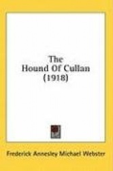 The Hound of Cullan (1918)
