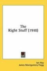 The Right Stuff (1910)