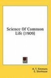 Science of Common Life (1909)