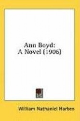 Ann Boyd: A Novel (1906)