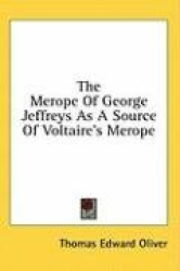 The Merope of George Jeffreys as a Source of Voltaire's Merope