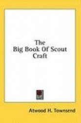 The Big Book of Scout Craft