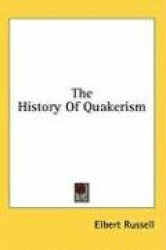 The History of Quakerism