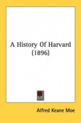 A History of Harvard (1896)