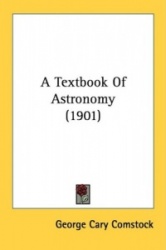 A Textbook of Astronomy (1901)