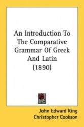 An Introduction to the Comparative Grammar of Greek and Latin (1890)