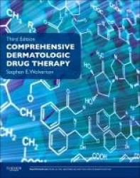 Comprehensive Dermatologic Drug Therapy - Expert Consult - Online and Print