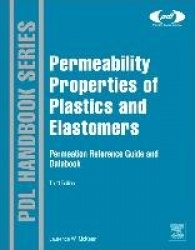 Permeability Properties of Plastics and Elastomers