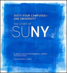 Sixty-Four Campuses—One University - The Story of SUNY
