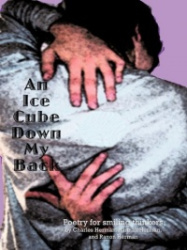 An Ice Cube Down My Back - Poetry for Smiling Thinkers
