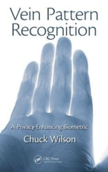Vein Pattern Recognition - A Privacy-Enhancing Biometric