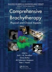 Comprehensive Brachytherapy - Physical and Clinical Aspects