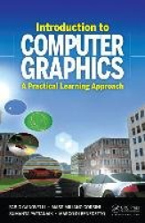 Introduction to Computer Graphics - A Practical Learning Approach