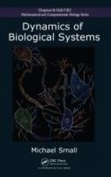 Dynamics of Biological Systems