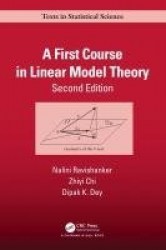 A First Course in Linear Model Theory