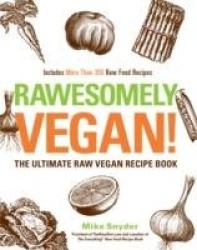 Rawsomely Vegan!