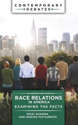 Race Relations in America - Examining the Facts
