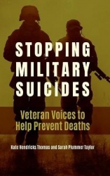 Stopping Military Suicides - Veteran Voices to Help Prevent Deaths