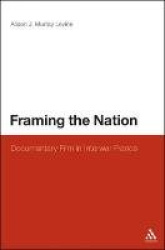 Framing the Nation - Documentary Film in Interwar France