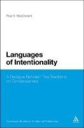 Languages of Intentionality - A Dialogue Between Two Traditions on Consciousness