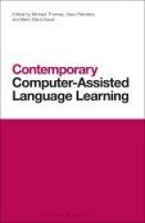 Contemporary Computer-Assisted Language Learning