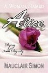 A Woman Named Alice