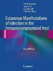 Cutaneous Manifestations of Infection in the Immunocompromised Host