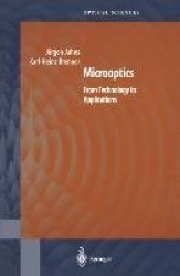 Microoptics : From Technology to Applications