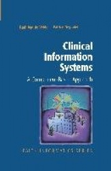 Clinical Information Systems - A Component-Based Approach