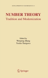 Number Theory - Tradition and Modernization