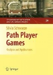 Path Player Games : Analysis and Applications