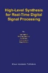 High-Level Synthesis for Real-Time Digital Signal Processing