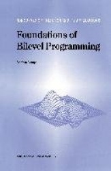 Foundations of Bilevel Programming