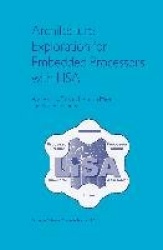 Architecture Exploration for Embedded Processors with LISA