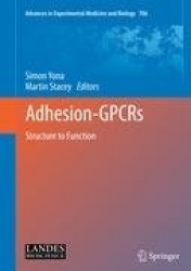 Adhesion‑GPCRs : Structure to Function