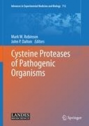 Cysteine Proteases of Pathogenic Organisms