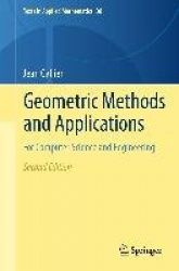 Geometric Methods and Applications - For Computer Science and Engineering