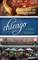 Chicago - A Food Biography