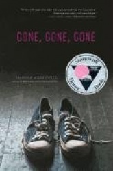 Gone, Gone, Gone