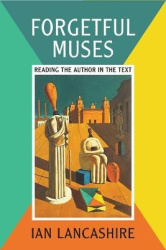 Forgetful Muses - Reading the Author in the Text