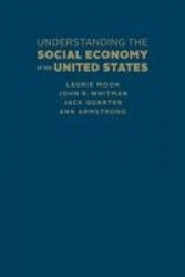 Understanding the Social Economy of the United States