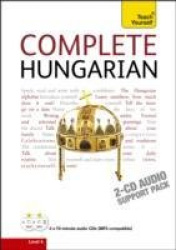 Complete Hungarian Beginner to Intermediate Course: Audio Support - Learn to Read, Write, Speak and Understand a New Language wi
