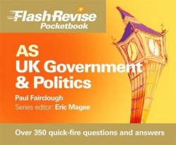 AS UK Government & Politics Flash Revise Pocketbook