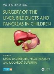 Surgery of the Liver, Bile Ducts and Pancreas in Children