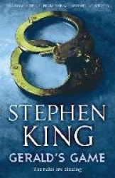 Gerald's Game - Thrilling suspense from the No. 1 bestseller