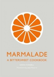 A Pot of Marmalade - The ultimate guide to making and cooking with marmalade
