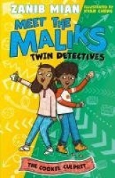 Meet the Maliks – Twin Detectives: The Cookie Culprit - Book 1